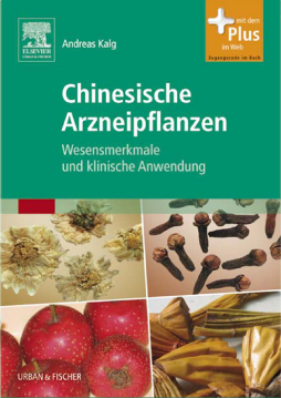 Chinesische Arzneipflanzen Chinesische Arzneipflanzen