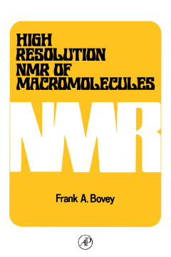 High Resolution NMR of Macromolecules High Resolution NMR of Macromolecules