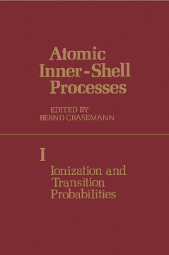 Atomic Inner-Shell Processes Atomic Inner-Shell Processes