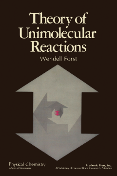 Theory of Unimolecular Reactions Theory of Unimolecular Reactions