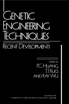 Genetic Engineering Techniques: Recent Developments Genetic Engineering Techniques: Recent Developments