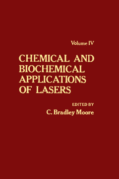 Chemical and Biochemical Applications of Lasers V4 Chemical and Biochemical Applications of Lasers V4