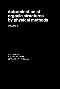 Determination Of Organic Structures By Physical Methods V6 Determination Of Organic Structures By Physical Methods V6