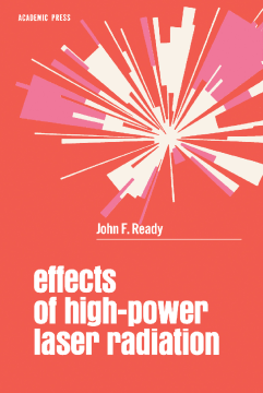 Effects of High-Power Laser Radiation Effects of High-Power Laser Radiation