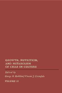 Growth, Nutrition, and Metabolism of Cells In Culture V2 Growth, Nutrition, and Metabolism of Cells In Culture V2