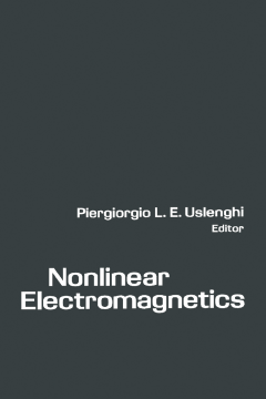 Nonlinear Electromagnetics Nonlinear Electromagnetics