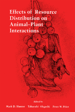 Effects of Resource Distribution on Animal Plant Interactions Effects of Resource Distribution on Animal Plant Interactions