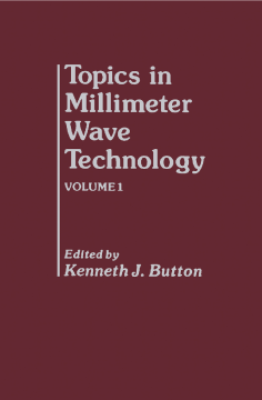 Topics in Millimeter Wave Technology Topics in Millimeter Wave Technology