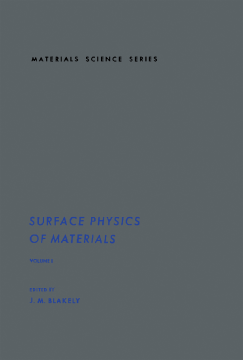 Surface Physics of Materials V1 Surface Physics of Materials V1