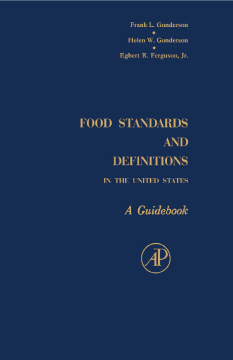 Food Standards and Definitions In the United States Food Standards and Definitions In the United States
