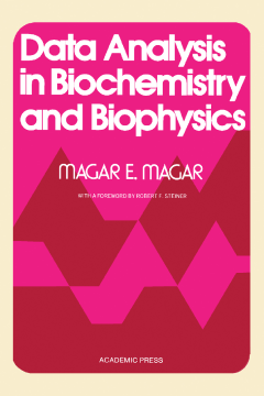 Data Analysis in Biochemistry and Biophysics Data Analysis in Biochemistry and Biophysics