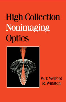 High Collection Nonimaging Optics High Collection Nonimaging Optics