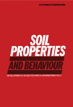 Soil Properties and Behaviour Soil Properties and Behaviour
