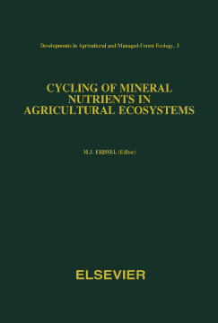 Cycling of Mineral Nutrients in Agricultural Ecosystems Cycling of Mineral Nutrients in Agricultural Ecosystems