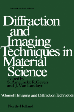 Diffraction and Imaging Techniques in Material Science P2 Diffraction and Imaging Techniques in Material Science P2