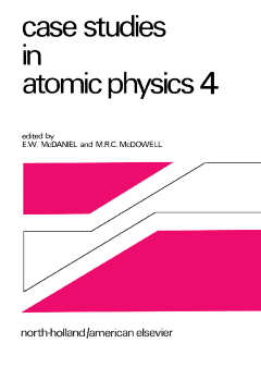 Case Studies in Atomic Physics 4 Case Studies in Atomic Physics 4