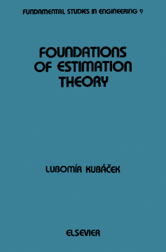 Foundations of Estimation Theory Foundations of Estimation Theory