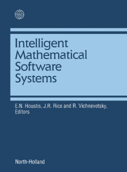 Intelligent Mathematical Software Systems Intelligent Mathematical Software Systems
