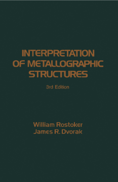 Interpretation of Metallographic Structures Interpretation of Metallographic Structures