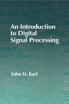 An Introduction to Digital Signal Processing An Introduction to Digital Signal Processing