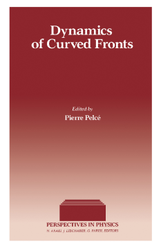 Dynamics of Curved Fronts Dynamics of Curved Fronts