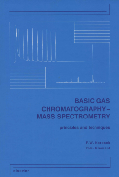 Basic Gas Chromatography-Mass Spectrometry