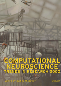 Computational Neuroscience: Trends in Research 2000 Computational Neuroscience: Trends in Research 2000