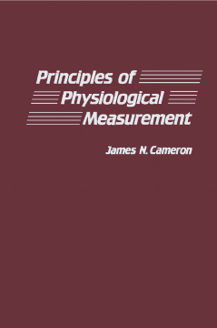 Principles of Physiological Measurement Principles of Physiological Measurement
