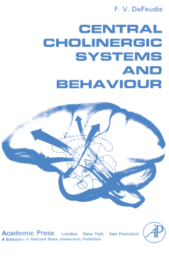 Central Cholinergic Systems and Behaviour Central Cholinergic Systems and Behaviour
