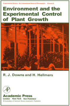 Environment and the Experimental Control of Plant Growth Environment and the Experimental Control of Plant Growth