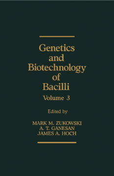 Genetics and Biotechnology of Bacilli Genetics and Biotechnology of Bacilli