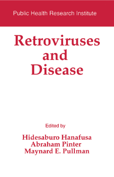 Retroviruses and Disease Retroviruses and Disease