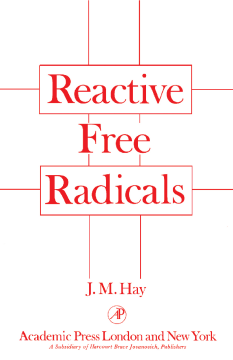 Reactive Free Radicals Reactive Free Radicals