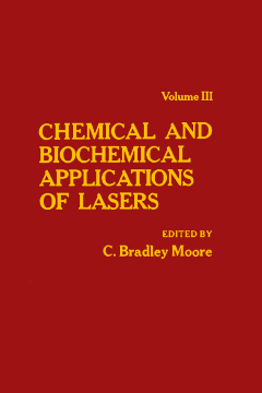 Chemical and Biochemical Applications of Lasers V3 Chemical and Biochemical Applications of Lasers V3