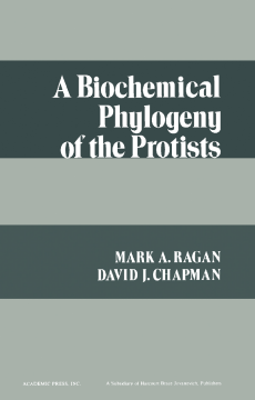 A Biochemical Phylogeny of the Protists A Biochemical Phylogeny of the Protists