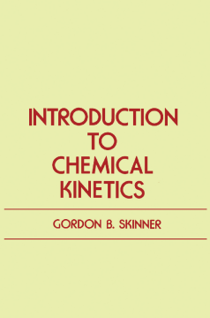 Introduction to Chemical Kinetics Introduction to Chemical Kinetics