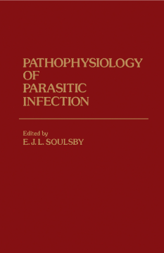 Pathophysiology of Parasitic Infection Pathophysiology of Parasitic Infection