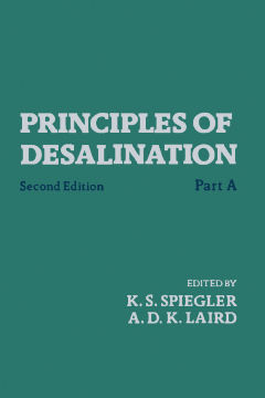 Principles of Desalination (Part A) Principles of Desalination (Part A)