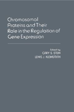 Chromosomal Proteins And Their Role In The Regulation Of Gene Expression Chromosomal Proteins And Their Role In The Regulation Of Gene Expression