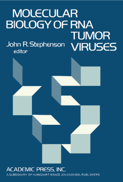 Molecular Biology of RNA Tumor Viruses Molecular Biology of RNA Tumor Viruses