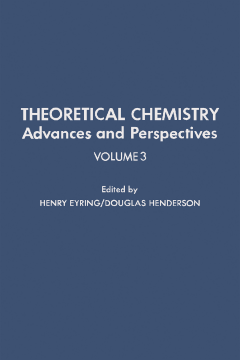 Theoretical Chemistry Advances and Perspectives V3 Theoretical Chemistry Advances and Perspectives V3