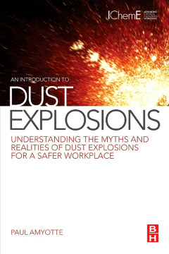 An Introduction to Dust Explosions An Introduction to Dust Explosions