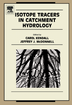 Isotope Tracers in Catchment Hydrology Isotope Tracers in Catchment Hydrology