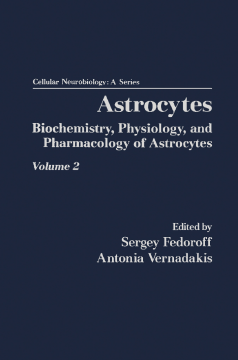Astrocytes Pt 2: Biochemistry, Physiology, and Pharmacology of Astrocytes Astrocytes Pt 2: Biochemistry, Physiology, and Pharmacology of Astrocytes