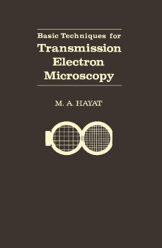 Basic Techniques For Transmission Electron Microscopy Basic Techniques For Transmission Electron Microscopy