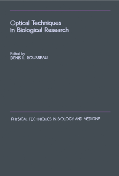Optical Techniques in Biological Research Optical Techniques in Biological Research