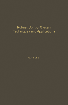 Control and Dynamic Systems V50: Robust Control System Techniques and Applications