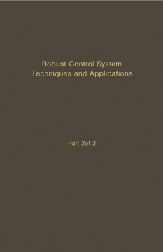 Control and Dynamic Systems V51: Robust Control System Techniques and Applications