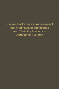 Control and Dynamic Systems V54: System Performance Improvement and Optimization Techniques and Their Applications in Aerospace Systems