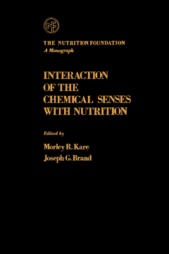 Interaction of The Chemical Senses With Nutrition Interaction of The Chemical Senses With Nutrition